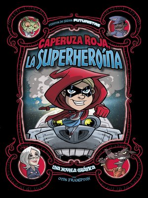 cover image of Caperuza Roja, la superheroína